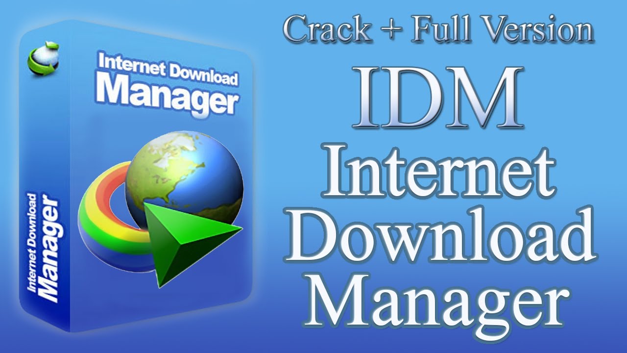 idm download with patch and crack